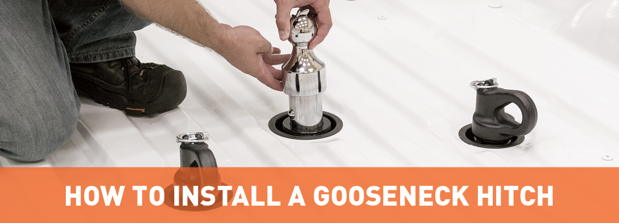 How to Install a Gooseneck Hitch Guide - CURT