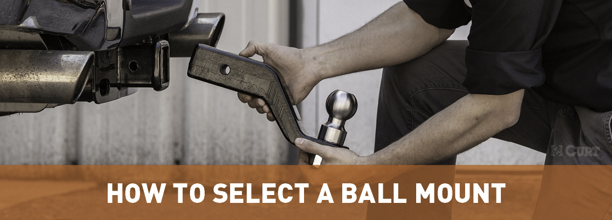 How to Select a Ball Mount & Measure Hitch Drop - CURT